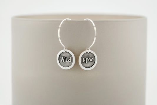 Earrings, Engraved "Wild and Free" Earrings